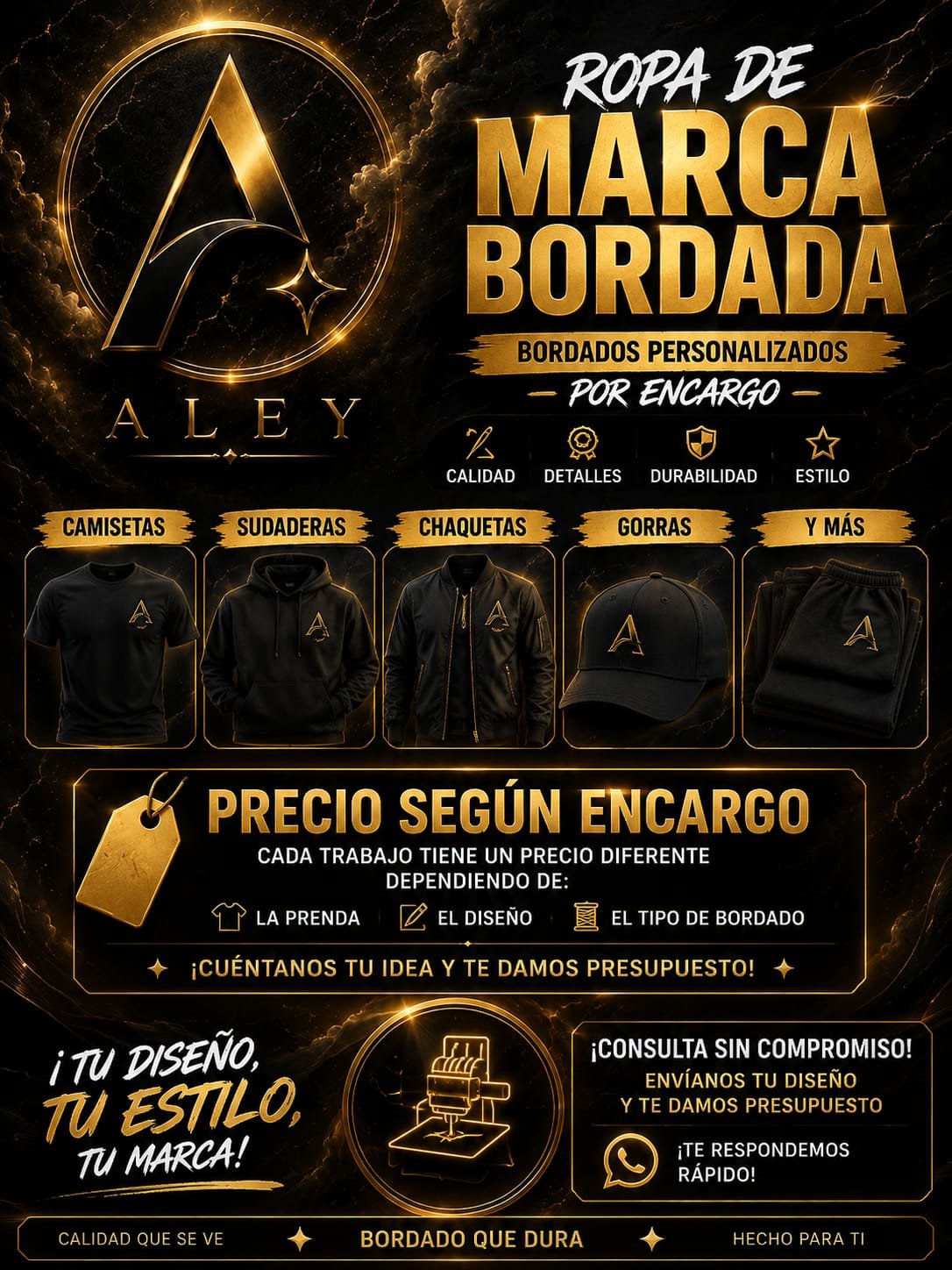 Publicidad de servicios de bordado personalizado para ropa de marca, con imágenes de camisetas, sudaderas, chaquetas, gorras y más, con logotipo en negro y dorado.