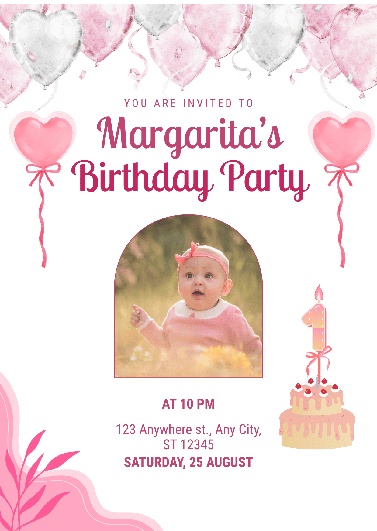 Invitation card for Margarita's birthday party featuring pink and white balloons, a pink heart-shaped balloon, a picture of a baby girl, a birthday cake with a pink candle, and pink decorative elements. The event is on Saturday, 25 August at 10 PM at 123 Anywhere street, Any City, ST 12345.