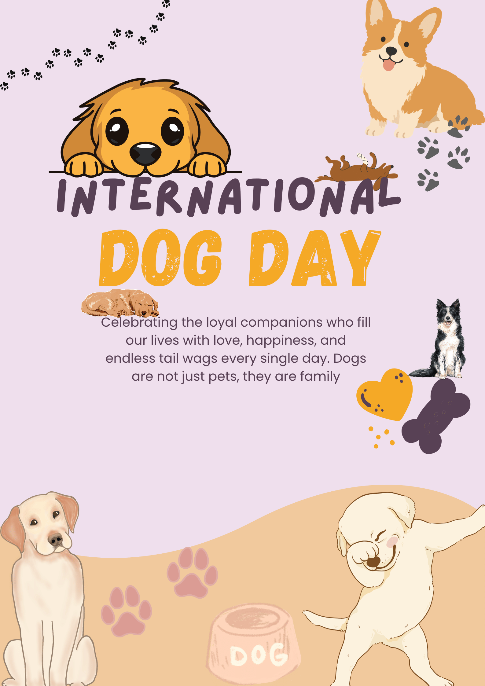 An illustrated poster celebrating International Dog Day featuring cartoon dogs, paw prints, a food bowl labeled 'Dog', and playful text.