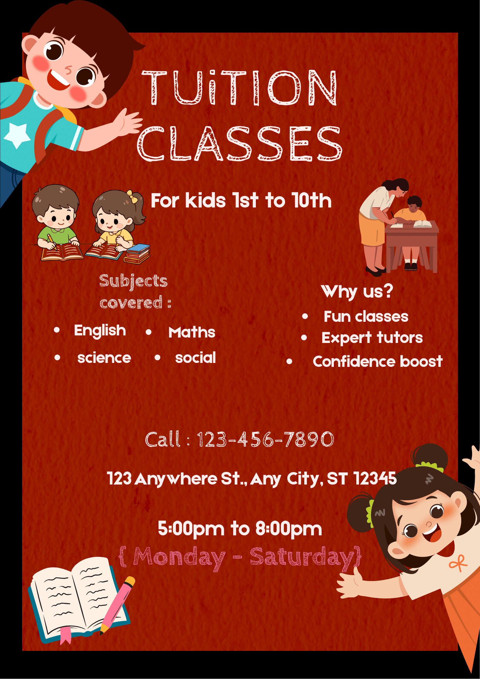 A colorful poster advertising tutoring classes for kids from 1st to 10th grade, covering various subjects like English, Math, Science, Social, and more. The poster features cartoon illustrations of smiling children and a teacher helping a student, along with a notebook and pencil.