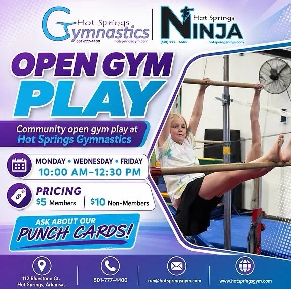 Flyer for open gym play at Hot Springs Gymnastics, featuring a young girl doing gymnastics on equipment. Details include days, times, pricing, and contact information.