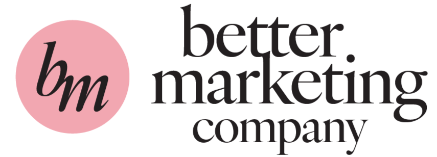 Logo featuring a pink circle with black lowercase letters 'bm' inside, and black text to the right reading 'better marketing company'.