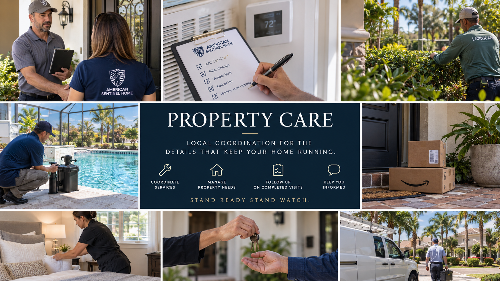 A collage of images showing property care and maintenance services: a professional checking a customer's home, a checklist on an air conditioning unit, a landscaper trimming bushes, a pool technician servicing a pool, a woman making a bed, someone handing over keys, packages on a porch, and a service van arriving at a residential neighborhood. The central image highlights property care services like coordinating, managing, following up, and keeping homeowners informed.