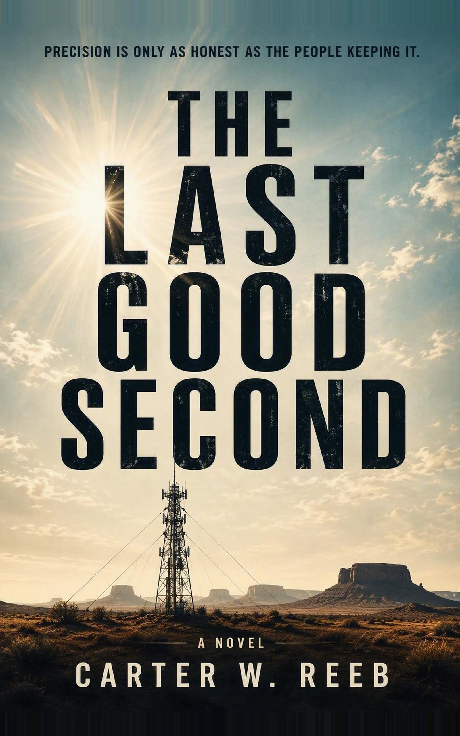 The Last Good Second