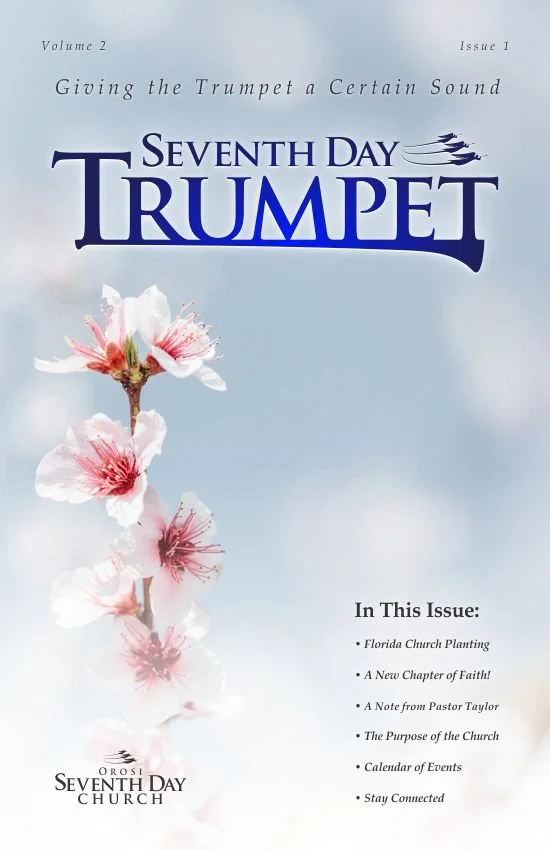 Cover page of a church publication titled 'Seventh Day Trumpet,' Volume 2, Issue 1, with a pink and white flowering branch against a soft light blue background. The publication includes articles on Florida church planting, faith, pastor's notes, church purpose, events, and staying connected.