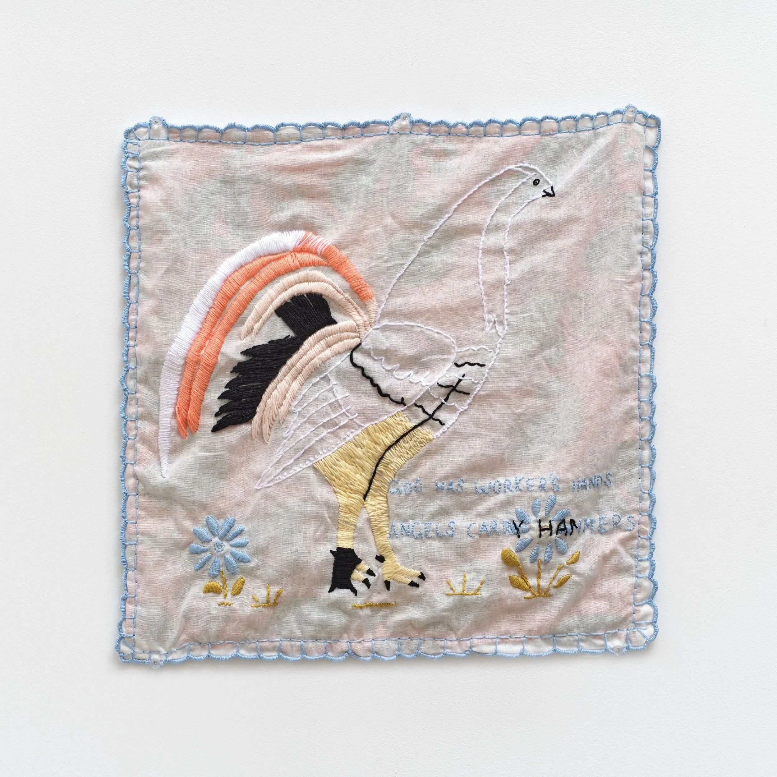 God has worker's hands/ Angels carry hammers, 2025, cotton embroidery on cotton fabric, 14 x 14 inches. Exhibited in 'Entre Angeles y Huertas' at Wolfpack HQ (September 21- October 19, 2025)