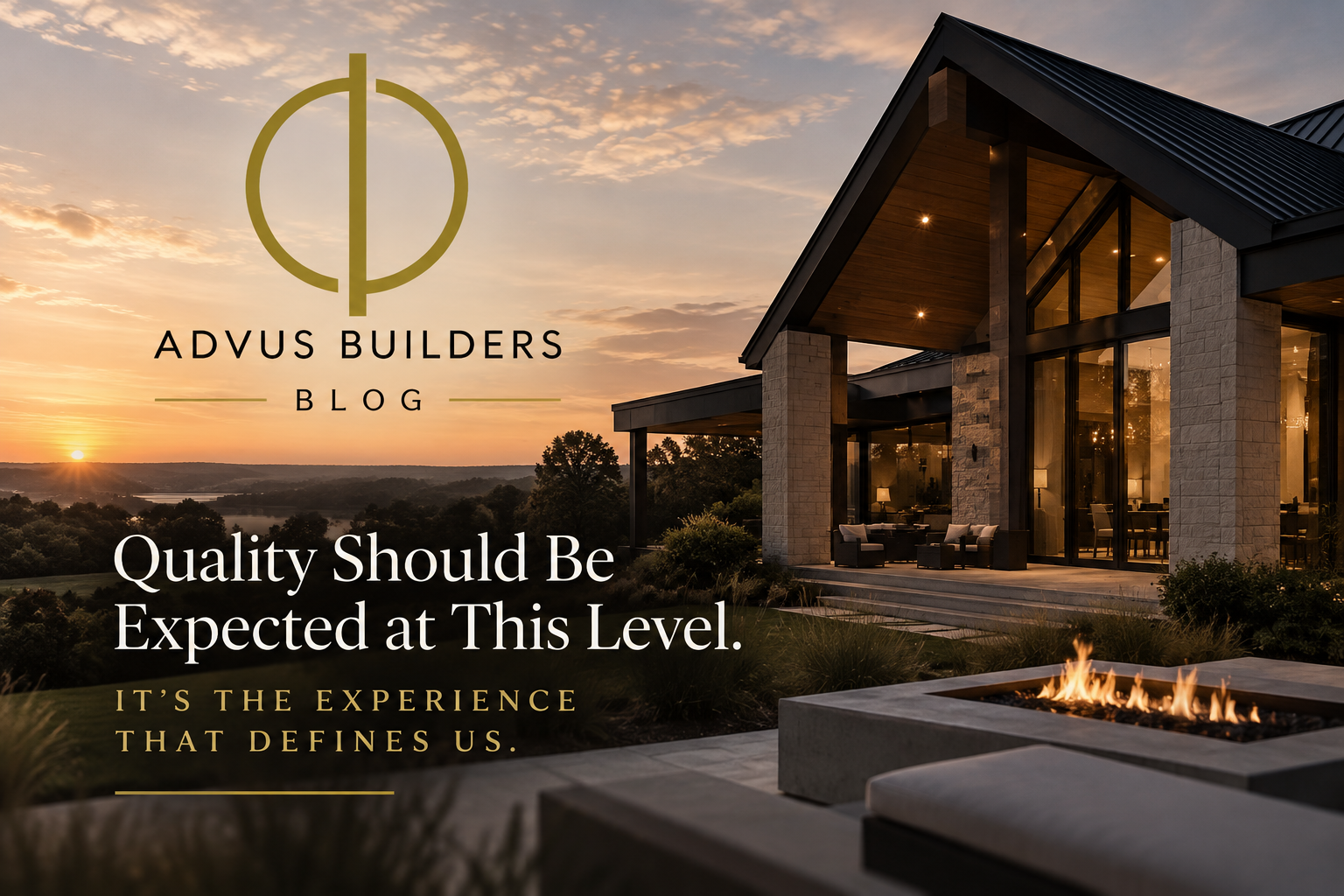 Quality Should Be Expected. The Experience Is What Defines Us.