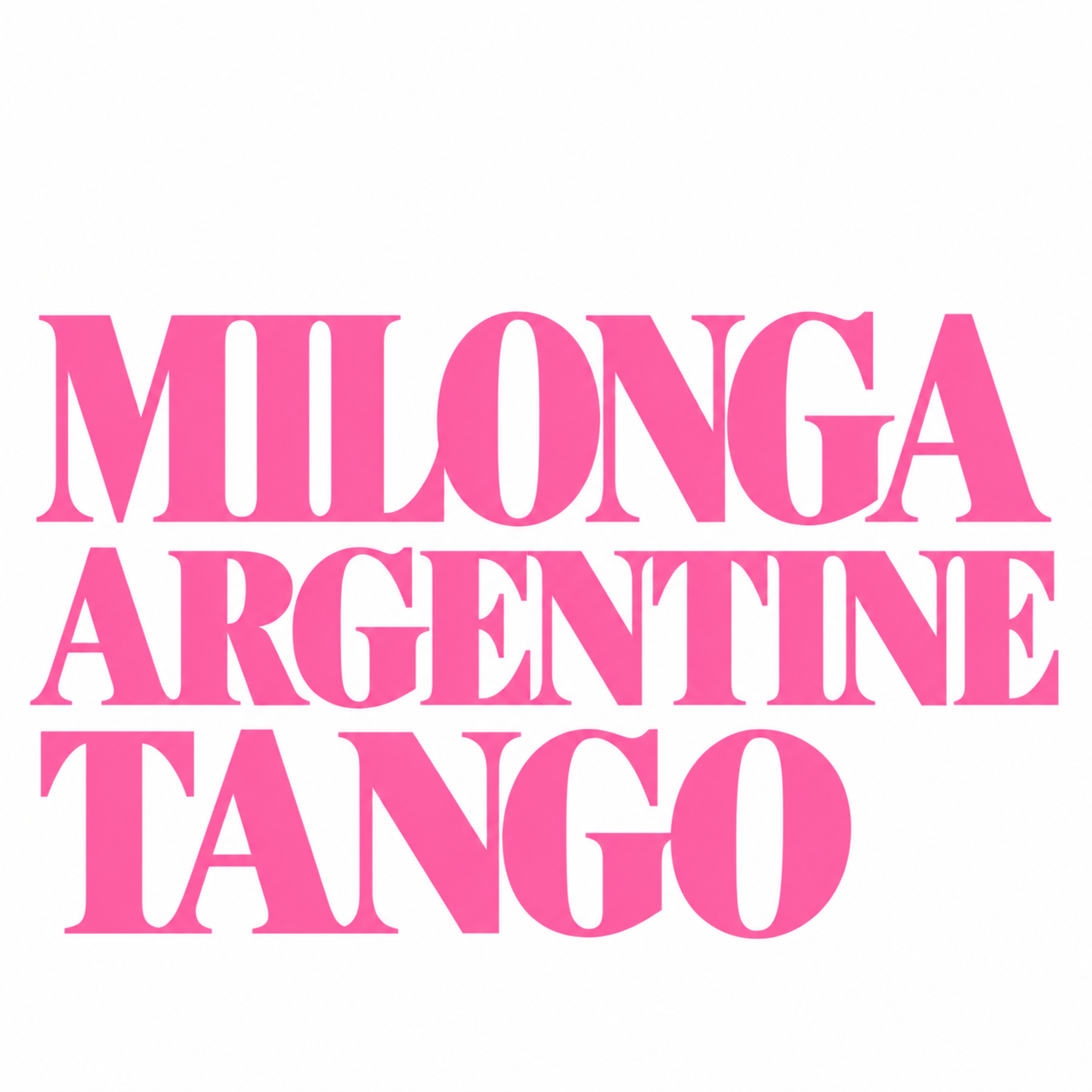 MILONGA — ARGENTINE TANGO PARTY