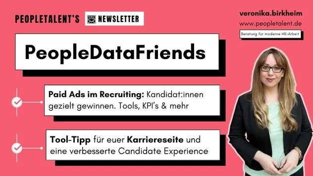 Grafik für das PeopleDataFriends-Newsletter, mit Informationen zu Paid Ads im Recruiting und einem Tipp für die Karriereseite, sowie ein Foto einer Frau mit Brille, die lächelnd erscheint.