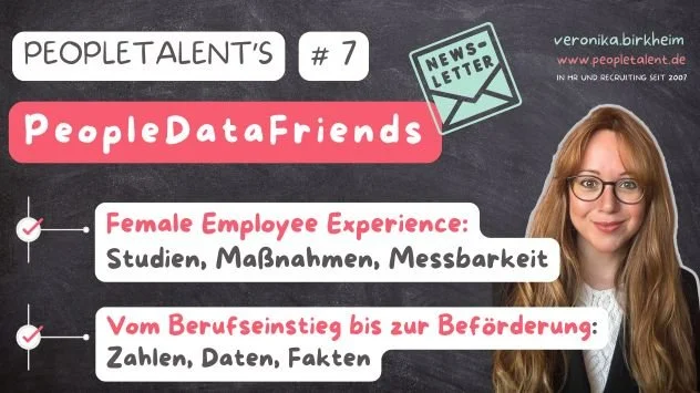 Grafik mit Titel "PeopleTalent's #7 Newsletter", auf der rechte Seite eine Frau mit Brille und langen Haaren, daneben Textblöcke über Erfahrungen von weiblichen Mitarbeitenden und Berufseinstieg mit Stichpunkten. 