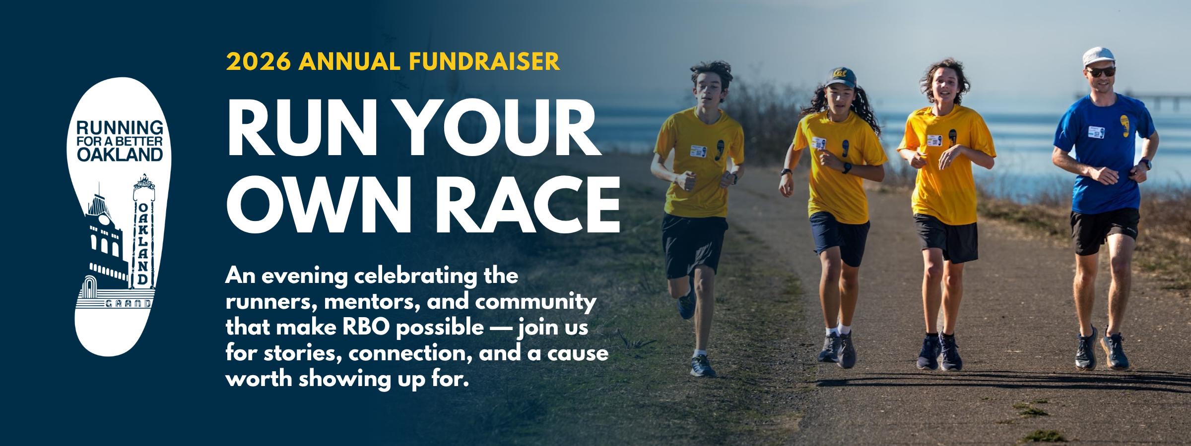 Banner for 2026 Annual Fundraiser titled "Run Your Own Race" with a group of four people running outdoors near a body of water, some wearing yellow shirts and one in a blue shirt, under a cloudy sky.