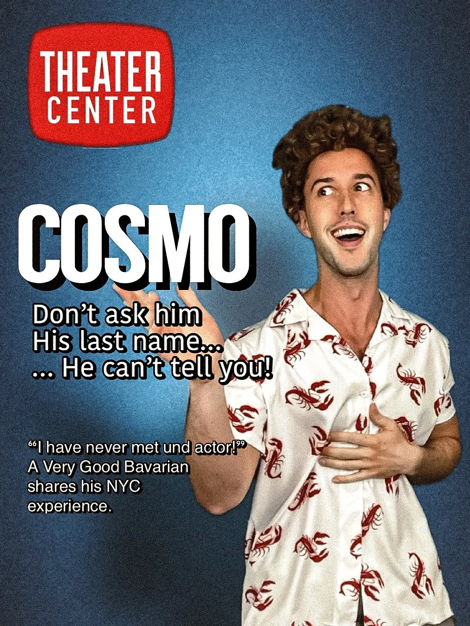 Alexander as Cosmo in "Singfeld!", at The Theater Center where he enjoyed his year-long Off-Broadway run!