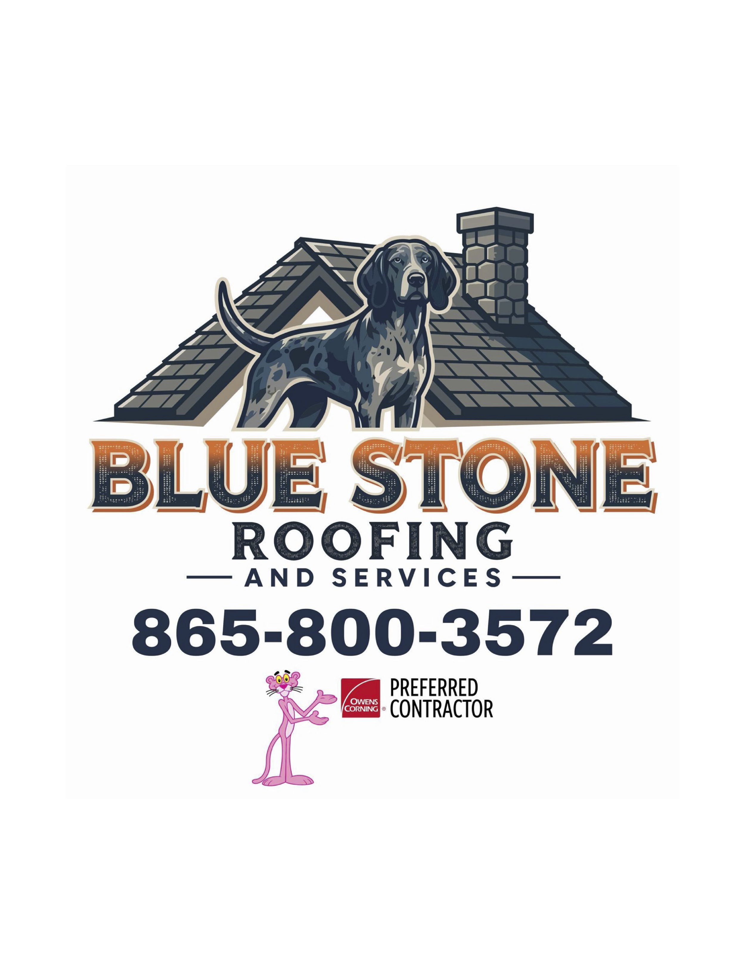 Logo for Blue Stone Roofing and Services featuring a dog, a chimney, and roofing elements, with contact information and logos for Owens Corning and Preferred Contractor.