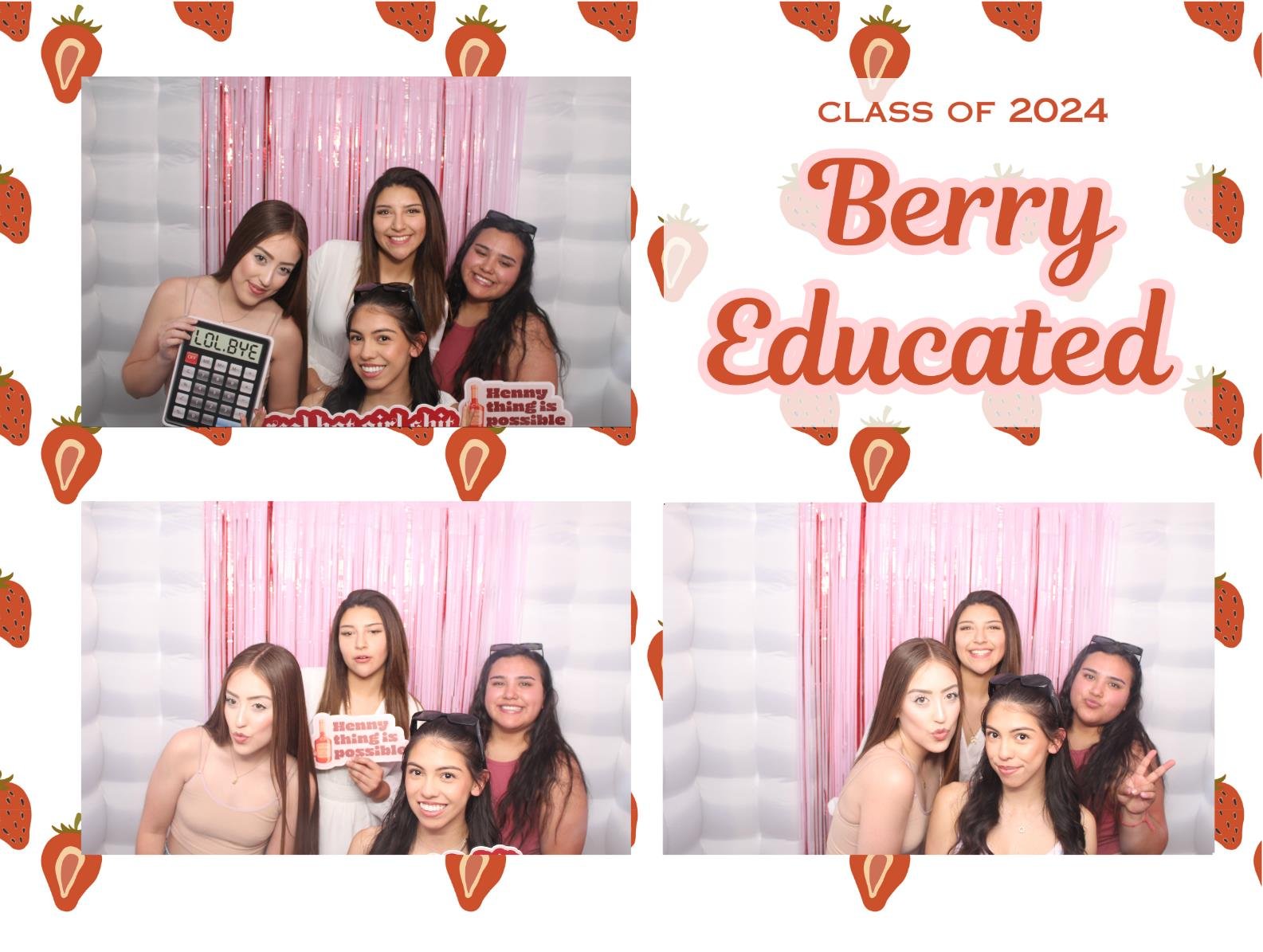 Four young women at a graduation photo booth, posing in front of a pink curtain backdrop with a pink and white strawberry theme, with the words "Class of 2024 Berry Educated" and strawberry illustrations.