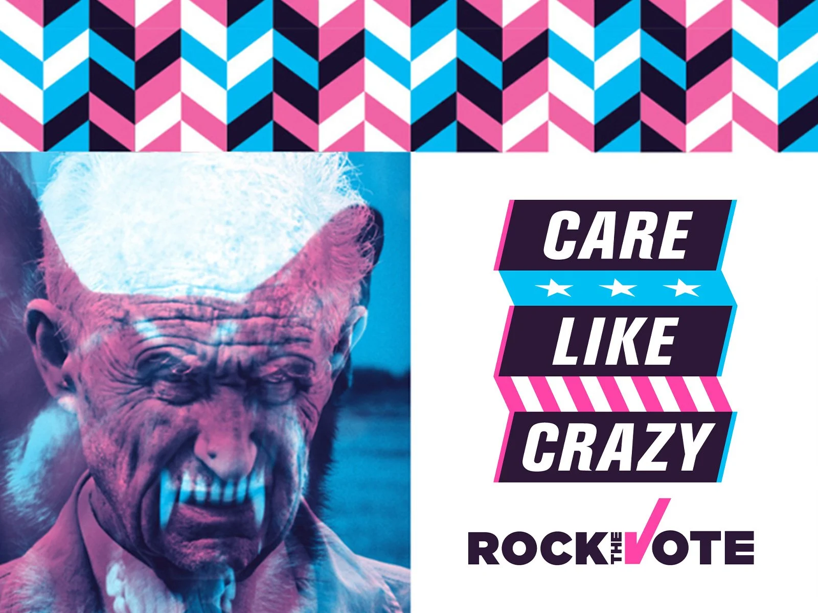 Rock The Vote  /  Care Like Crazy