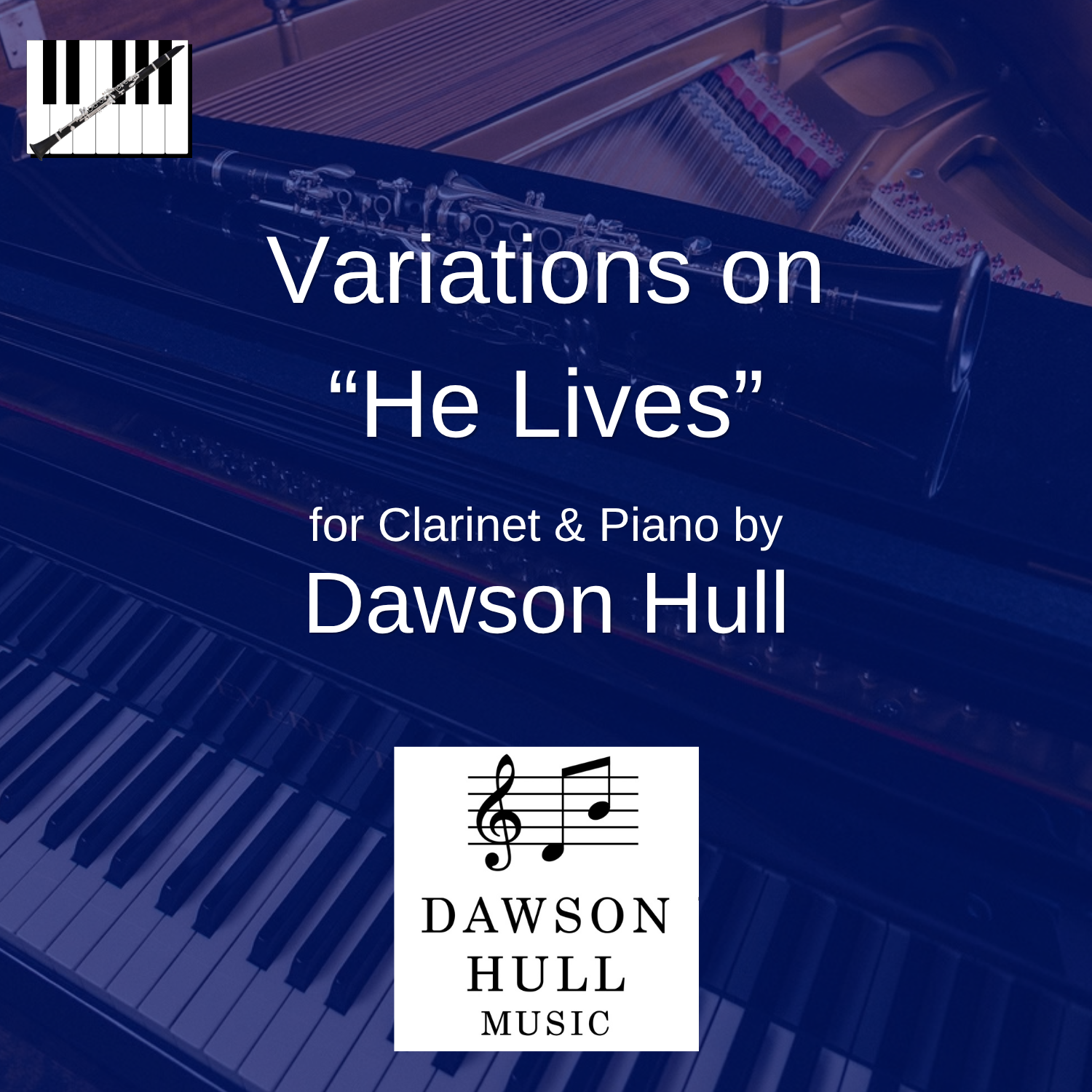 Variations on "He Lives" for Clarinet & Piano