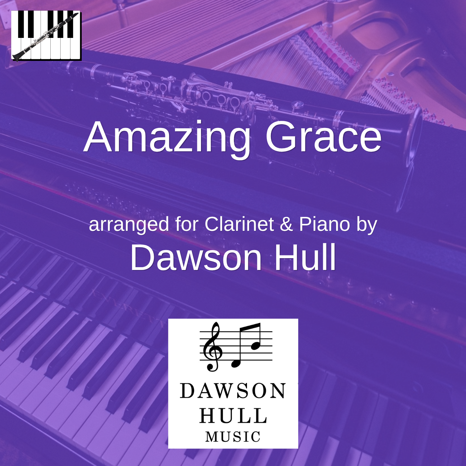 Amazing Grace arranged for Clarinet & Piano