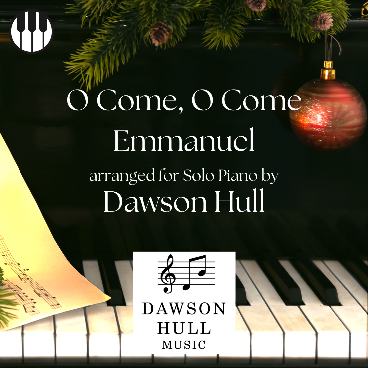 O Come, O Come Emmanuel arranged for Solo Piano