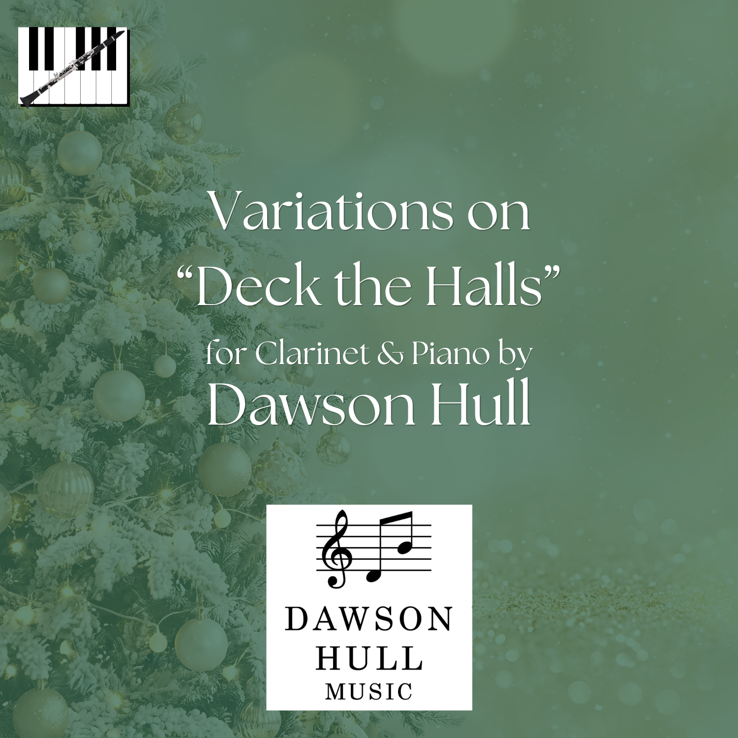 Variations on "Deck the Halls" for Clarinet & Piano