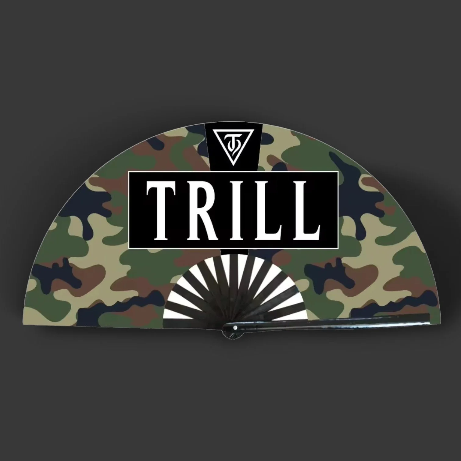 TRILL ARMY FAN - PREORDER
