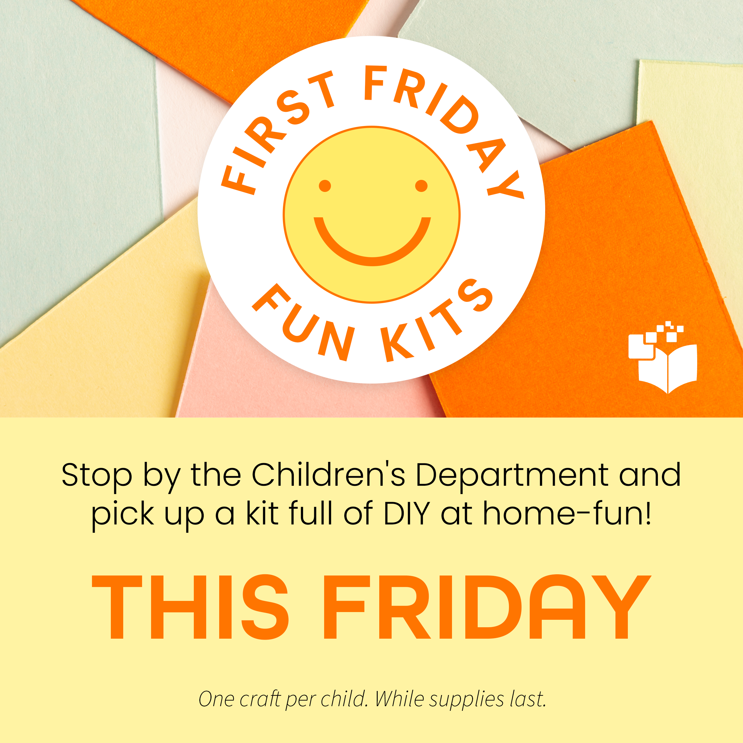 First Friday Fun Kits Instagram
