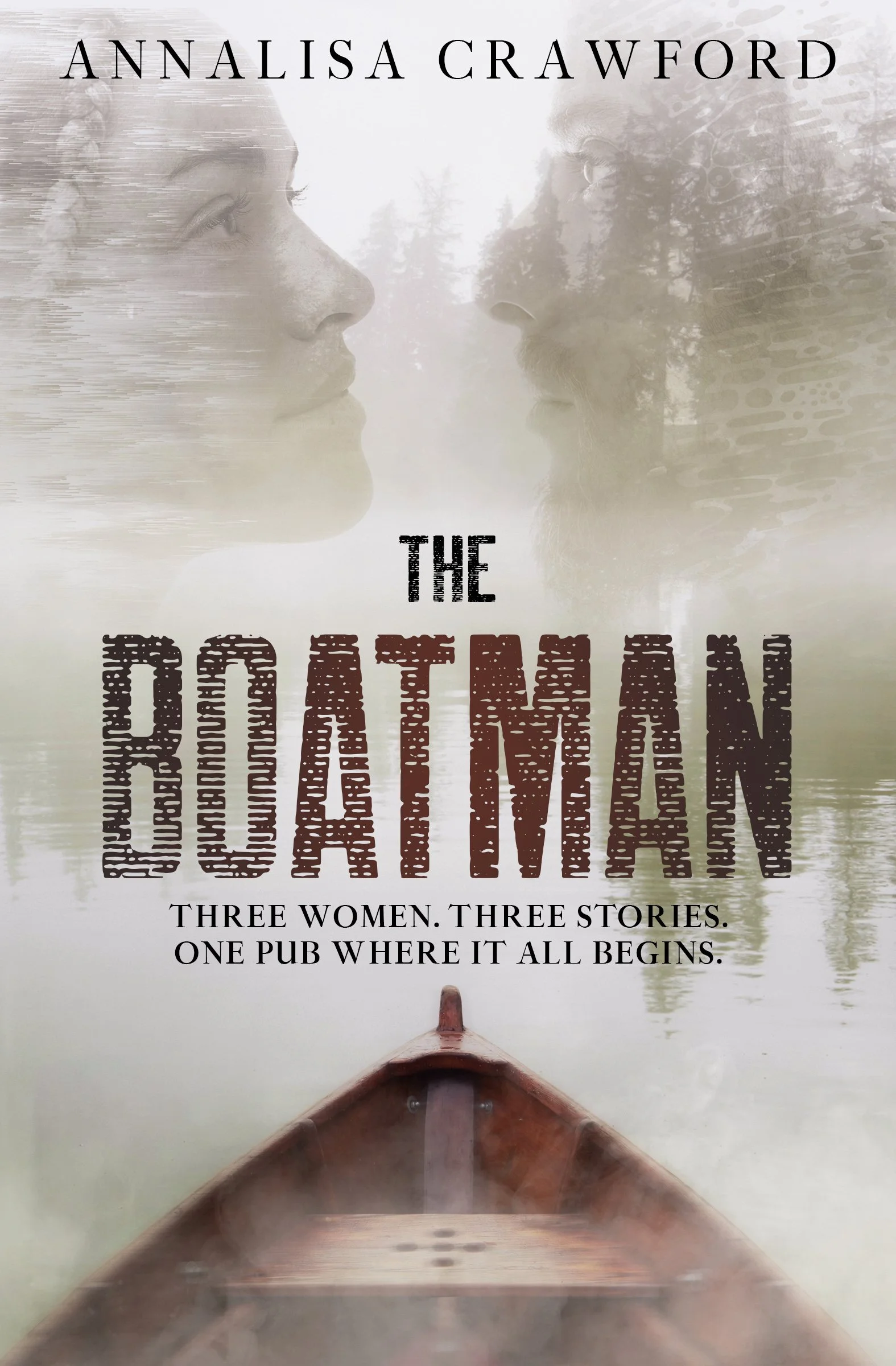 Book cover for 'The Potatan' by Annalisa Crawford showing a woman and a man facing each other with reflections of trees in the background, a boat in the foreground, and the subtitle 'Three women. Three stories. One pub where it all begins.'