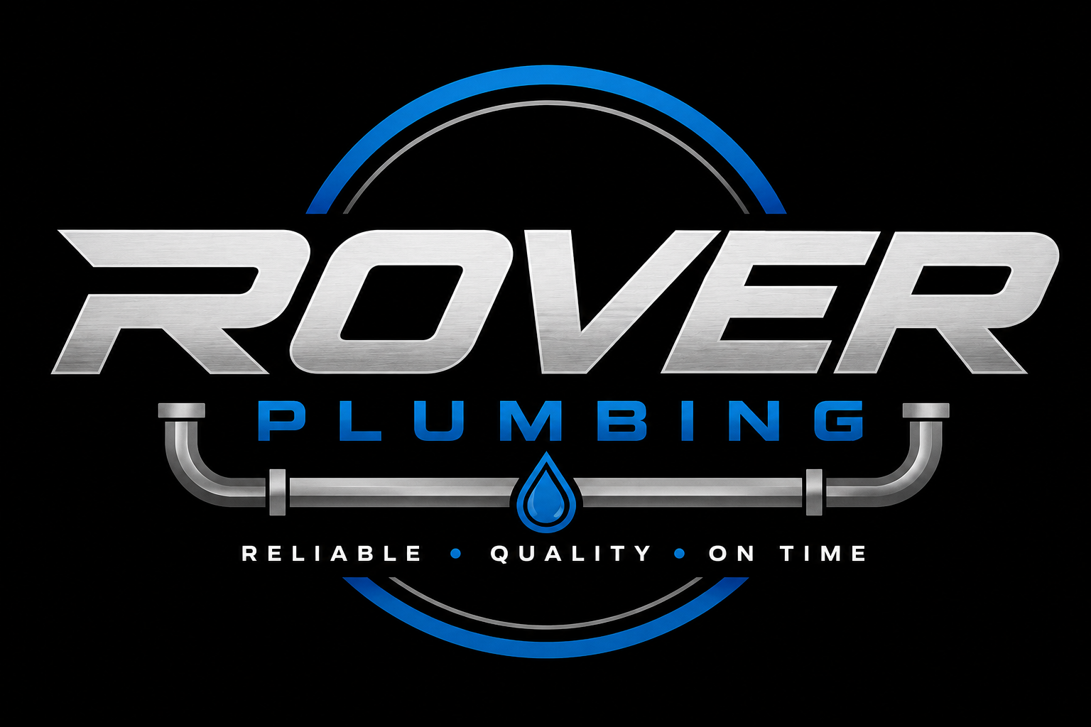 Logo of Rover Plumbing featuring metallic text, a water droplet, and a pipe, with the words 'Reliable, Quality, On Time' underneath.