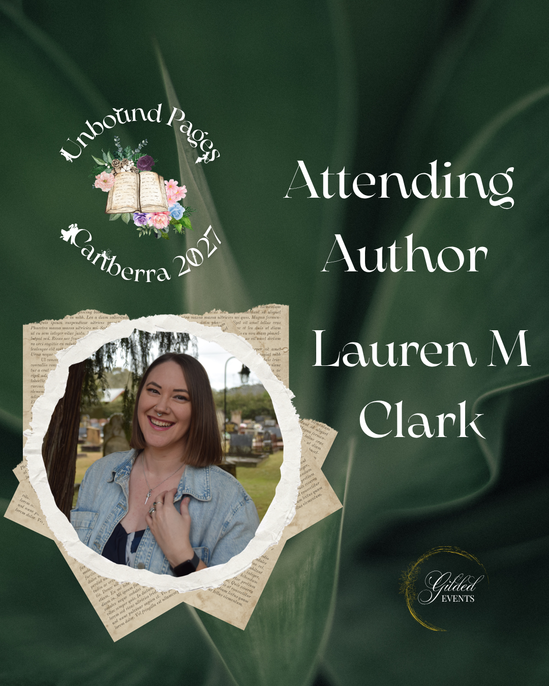 Event poster featuring a woman's photo, text for attending author Lauren M Clark, and details for Unbound Pages Canberra 2024, with a green leafy background and floral design.