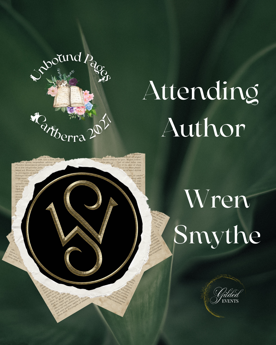 Event poster for Attending Author Wren Smythe at Unbound Pages Canberra 2021, featuring a black and gold circular logo, an open book with flowers, and text on a green leafy background.