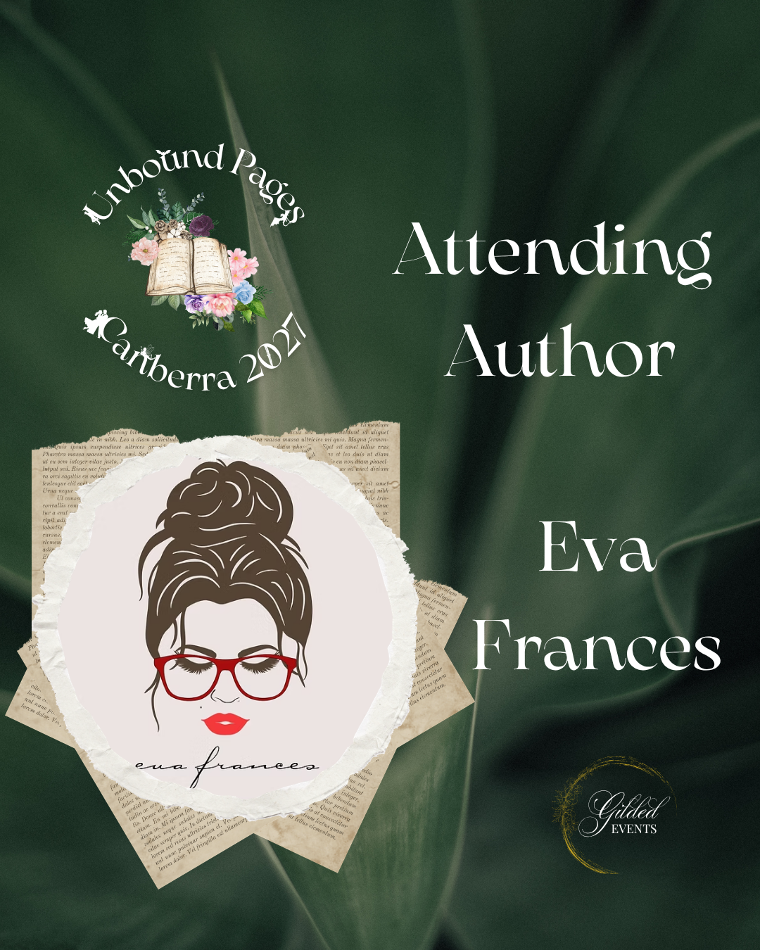 Event flyer featuring a green leafy background with a digital illustration of a woman with glasses and her hair in a bun, the name Eva Frances, a book graphic with flowers, and event details for Attending Author at Unbound Pages Canberra 2021.