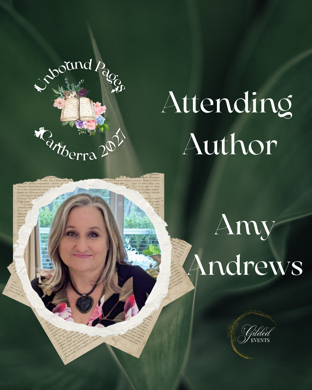 Event announcement for attending author Amy Andrews at the Unbound Pages Canberra 2021 event, featuring a photo of Amy Andrews, floral graphics, and event details on a green leafy background.