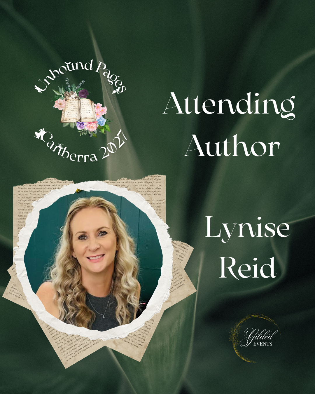 Graphic promoting an event featuring author Lynise Reid, held by Unbound Pages Canberra 2021. The background is a close-up of a leaf. There is an image of Lynise Reid with blonde curly hair, smiling. Text includes 'Attending Author Lynise Reid' and t
