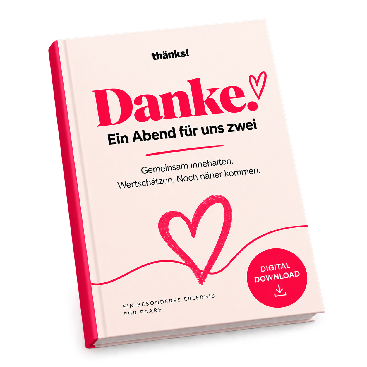Danke. – Ein Abend für uns zwei