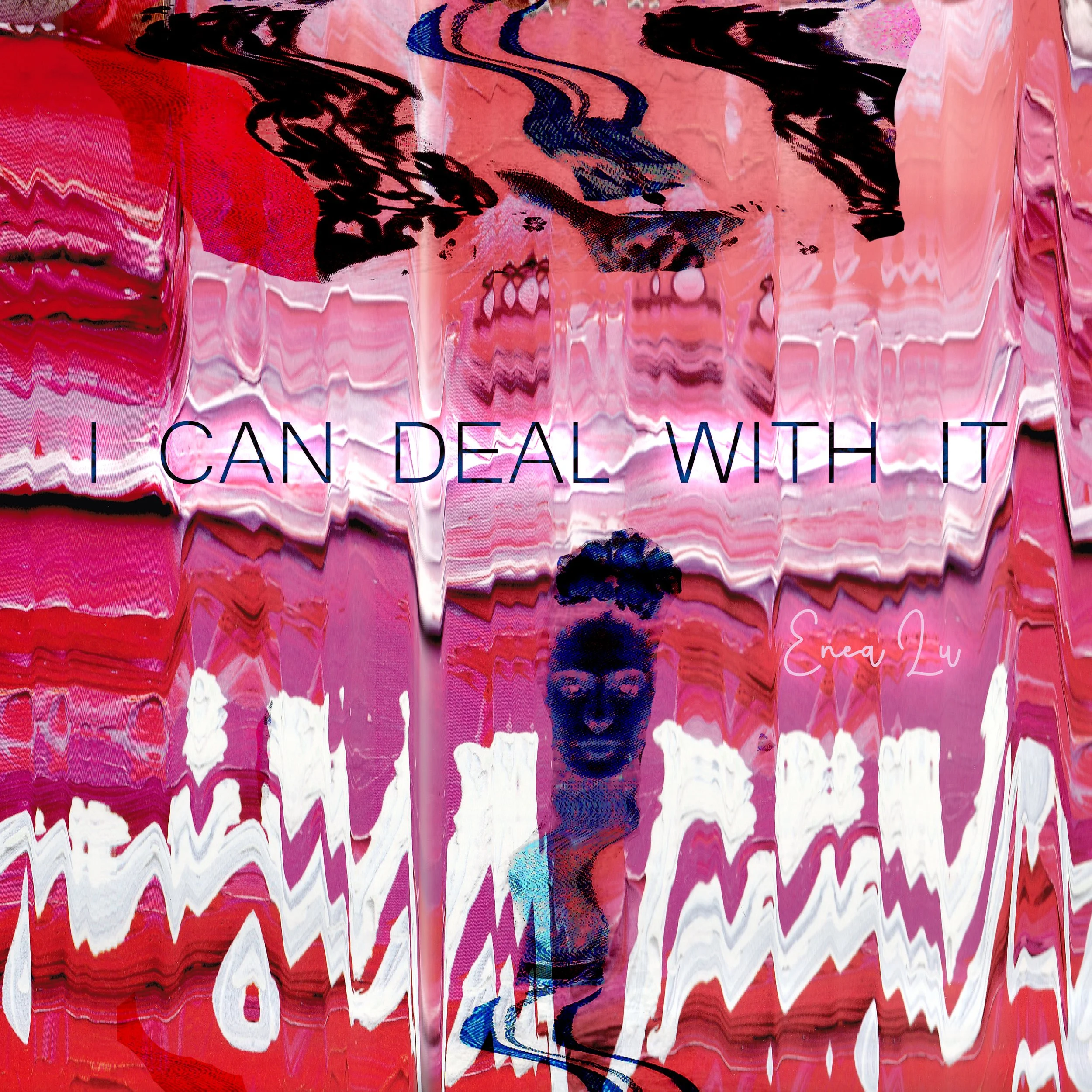I Can Deal With It artwork by Enea Lu, abstract distorted composition in pink, red, black and white.