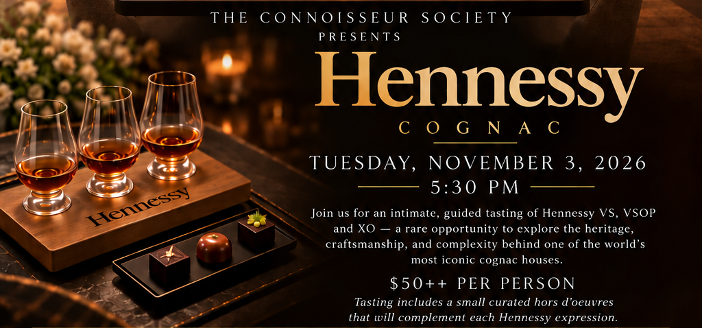 The Connoisseur Society - Hennessy Cognac Culinary Experience 