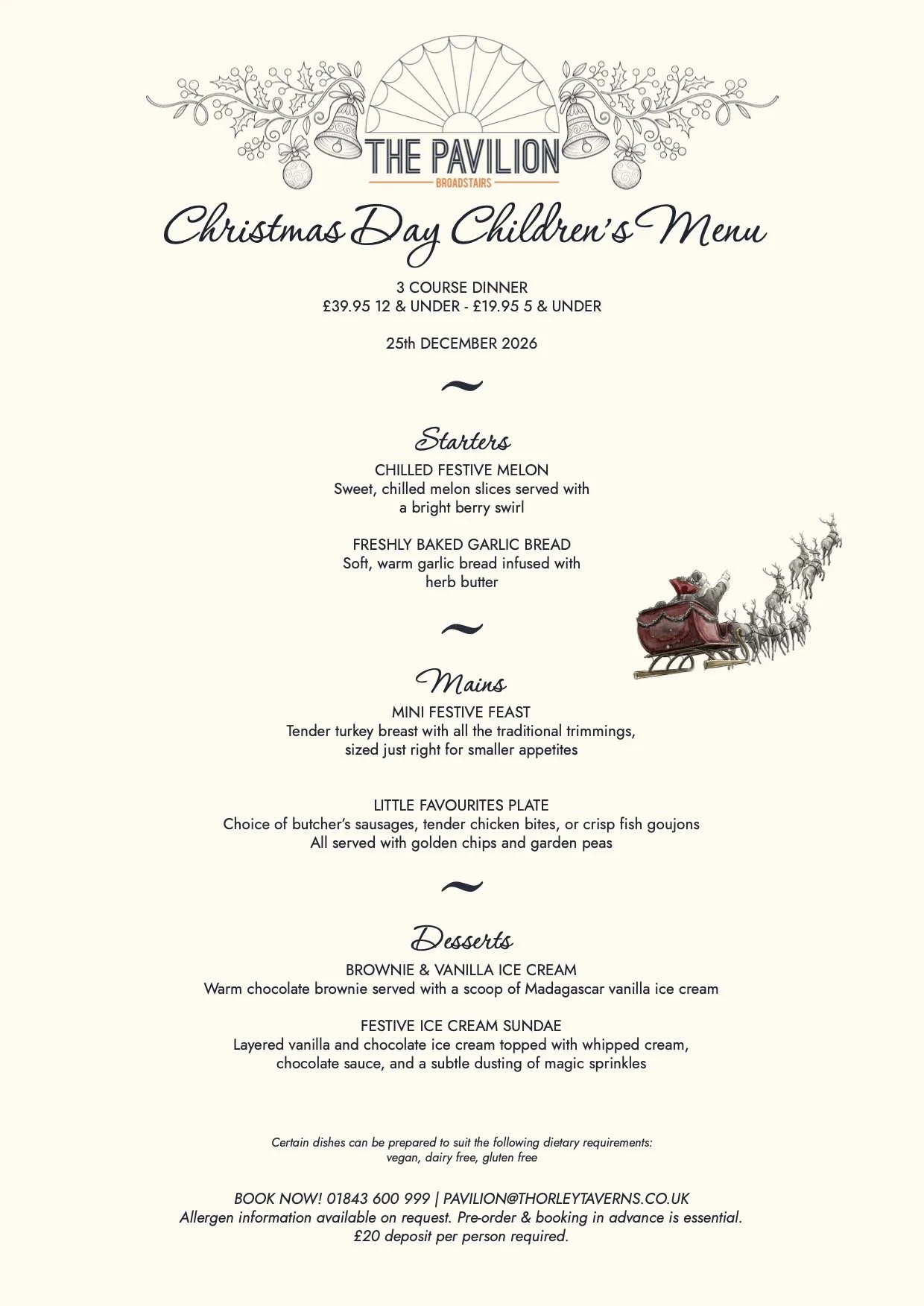 Christmas-themed children's menu from The Pavilion Broadstairs, featuring a festive design with holly and bells, including options for starters, mains, and desserts, with decorative illustrations of Santa's sleigh and reindeer.