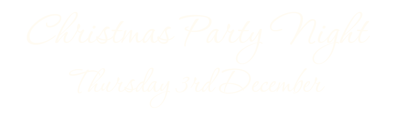 Text announcing a Christmas party night on Thursday, December 3rd in white cursive font on a black background.