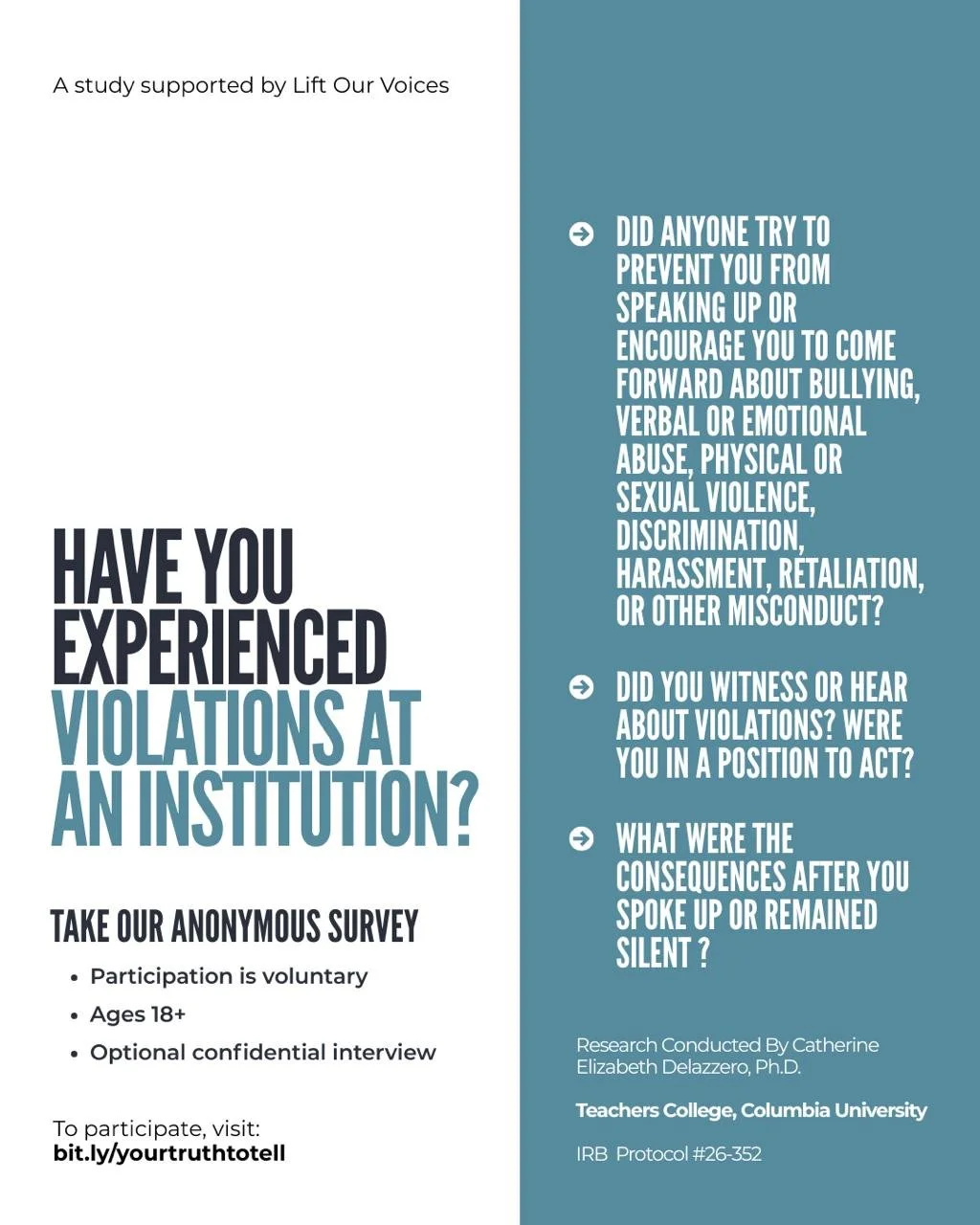We invite you to share your voice and contribute to action research on how institutions respond to violations. 

The goal is to learn the consequences for individuals who experienced, witnessed, and/or learned about violations so we can advocate effe