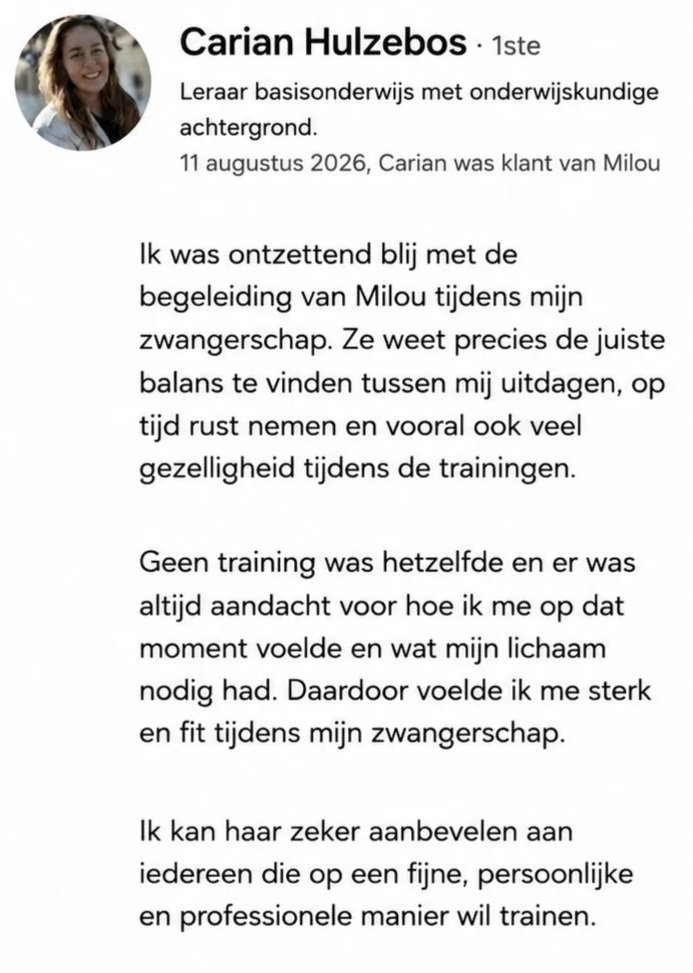 Testimonial or review written by Carian Hulzebos, praising Milou's pregnancy training, highlighting her guidance, balance, and professionalism.