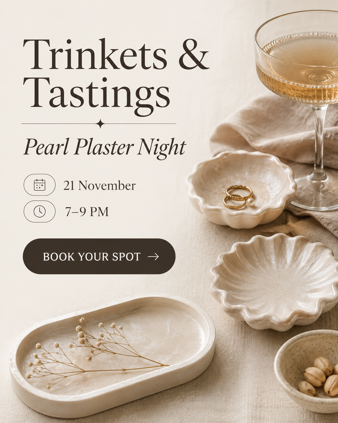 Invitation for Trinkets & Tastings Pearl Plaster Night a new workshop being held at Studio 10. Event with date, time, and booking button, featuring ceramic dishes, jewelry, and a cocktail glass on a neutral background.