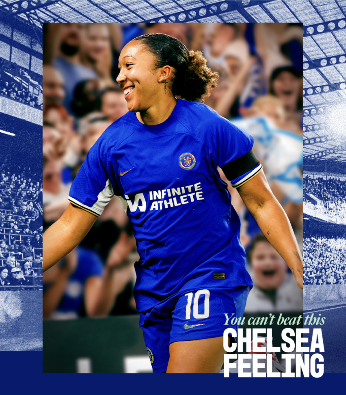 Lauren James wearing a blue Chelsea F.C. jersey with the number 10 is celebrating on the field, smiling with her arm outstretched. Part of the Women's Super League campaign "You can't beat this CHELSEA FEELING."
