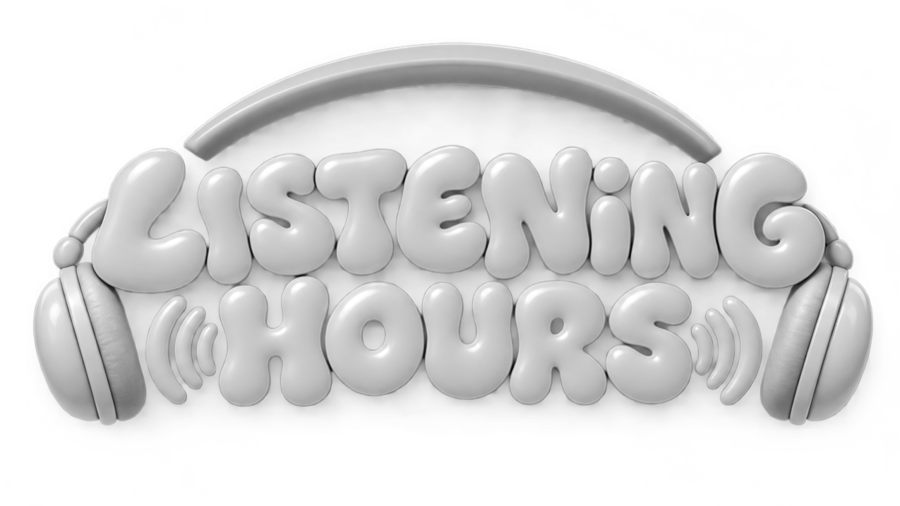 Listening Hours