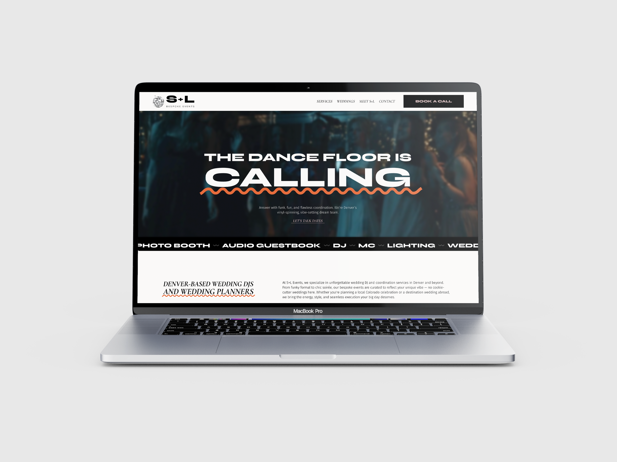 Laptop displaying a website for S+L Bespoke Events with the headline 'The dance floor is calling' and a menu bar with services, weddings, meet S+L, contact, and a call-to-action button to book a call.