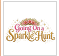 Going On A Sparkle Hunt