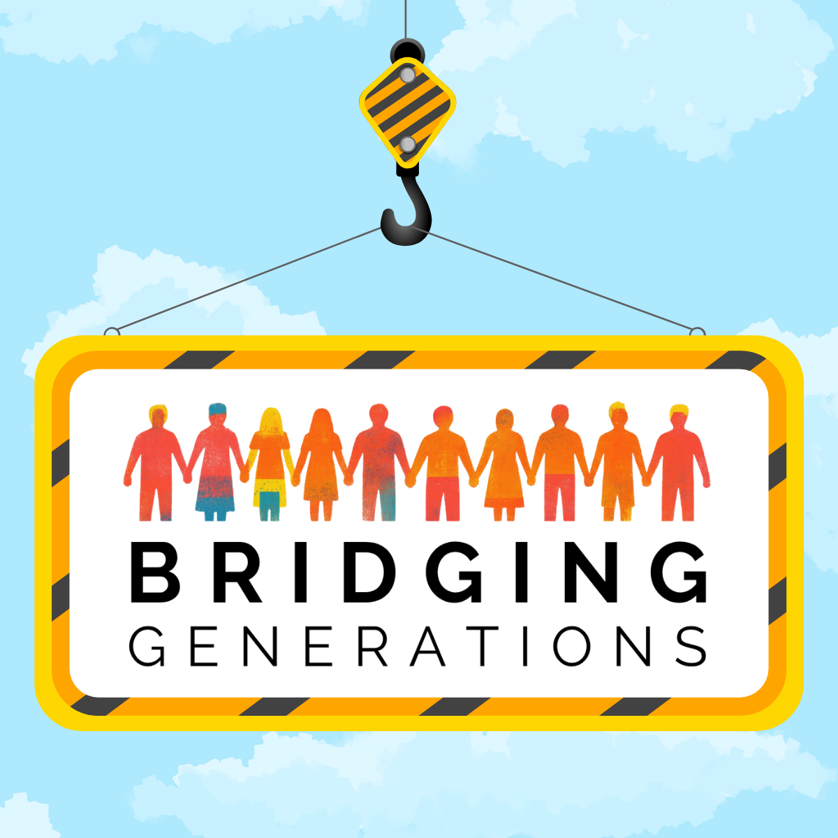Illustration of a hanging sign with silhouettes of diverse people holding hands and the text "Bridging Generations" underneath, against a blue sky with clouds.