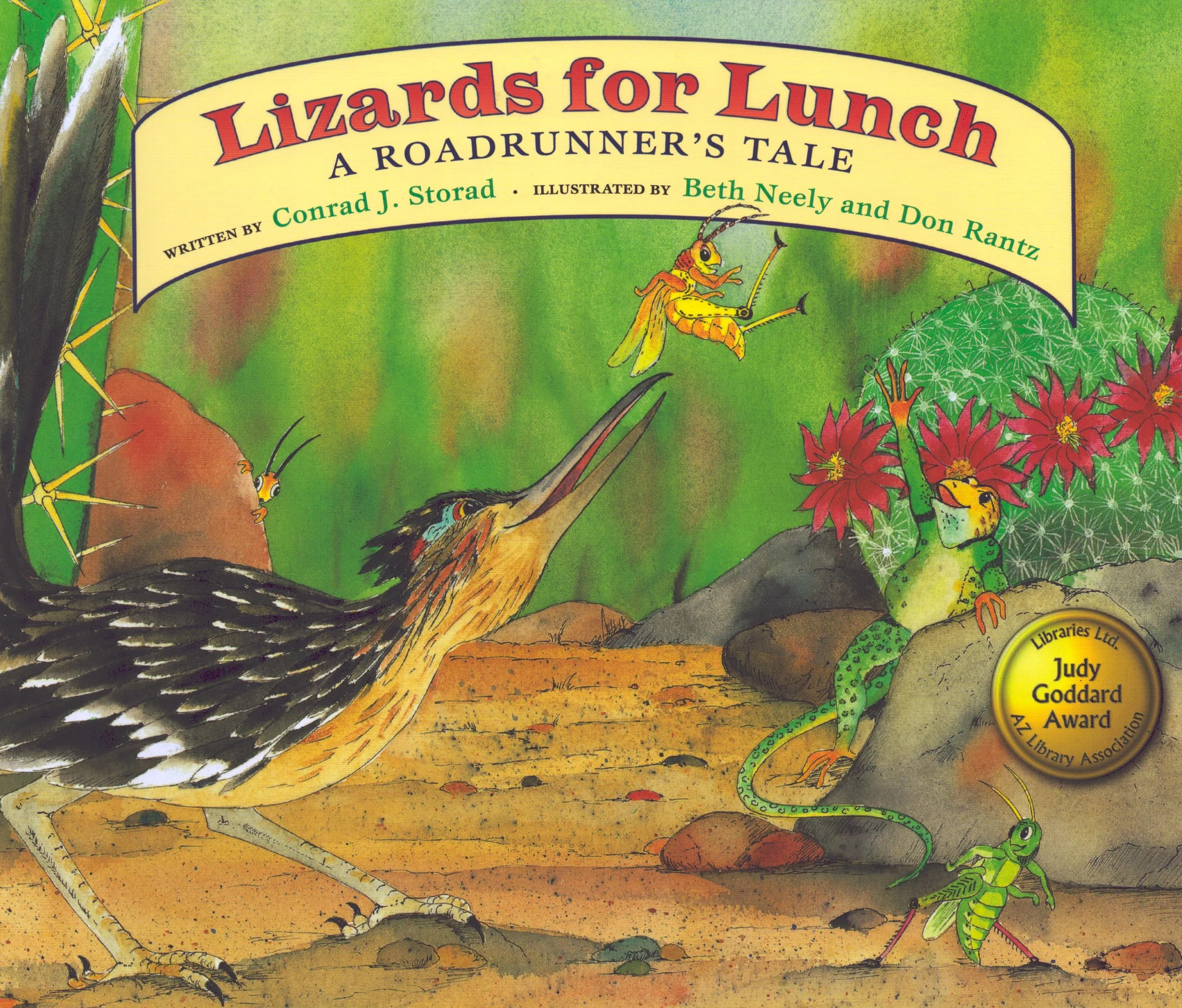 Colorful illustration from a children's book titled 'Lizards for Lunch: A Roadrunner's Tale'. The image features a roadrunner bird, lizards, a cactus, and desert plants, vibrant green background, and cartoon style artwork.