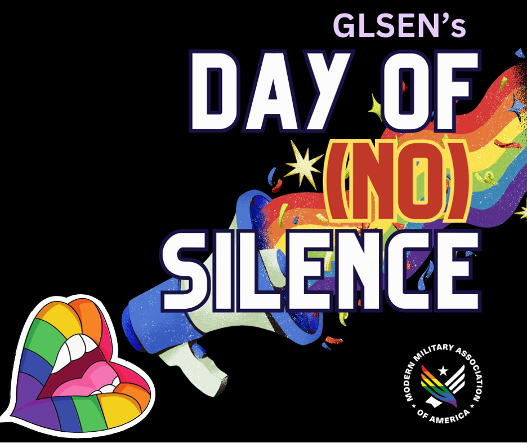 Colorful digital graphic promoting LGBTQ+ pride and diversity with a rainbow-colored mouth and a rainbow flag, featuring bold text 'Glsen's Day of (In) Silence' and the Modern Military Association of America's logo.