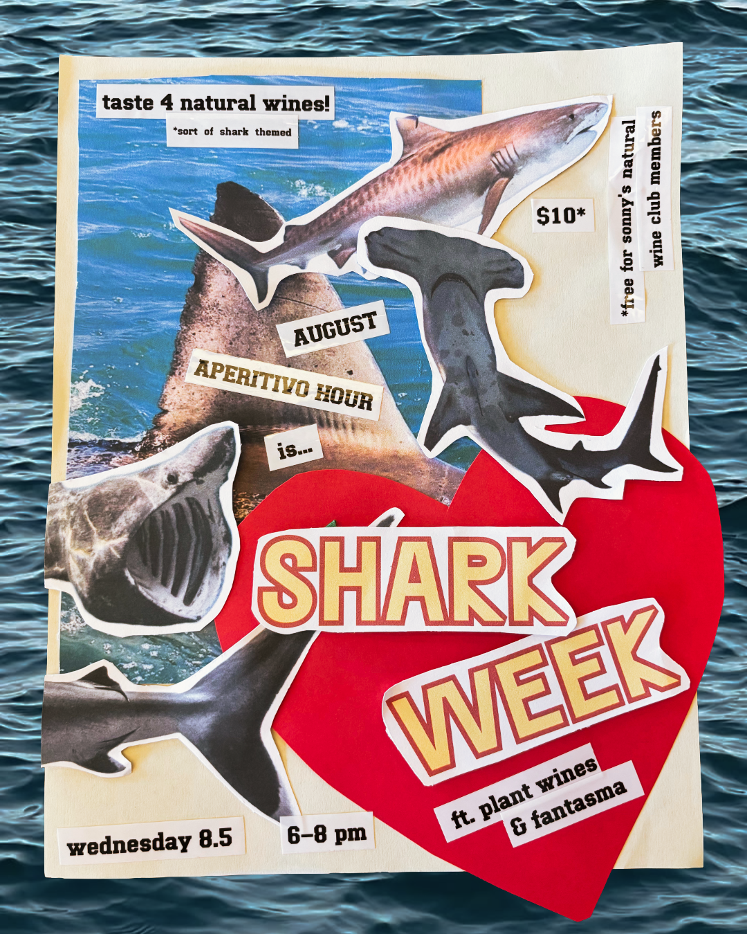 An event flyer for Shark Week with images of sharks, ocean background, and text about tasting four natural shark-themed wines, an Aperitivo Hour on Wednesday from 6 to 8 pm, and a $10 fee for wine club members.