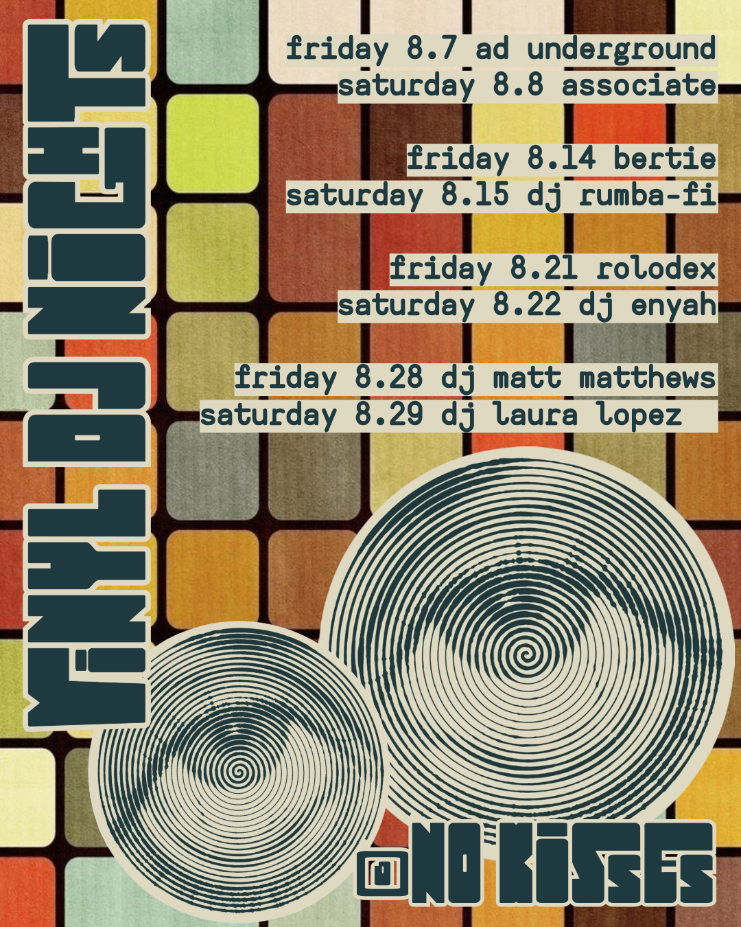 Event poster with a retro design showing a schedule of DJs performing on Fridays and Saturdays in August. The background features colorful squares and concentric circles.