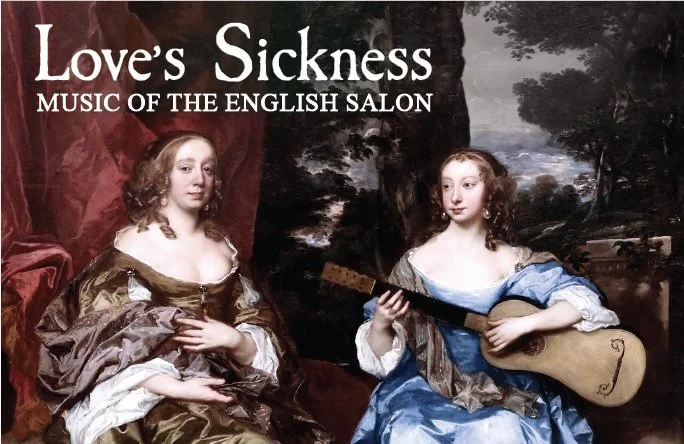 Album cover titled 'Love's Sickness: Music of the English Salon' featuring classical style portrait paintings of two women in historical dress, one holding a guitar, with dark scenic background.